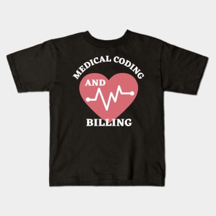 Medical Coding And Billing Kids T-Shirt